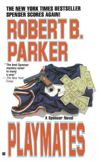 Image of Playmates (A Spenser Mystery)
